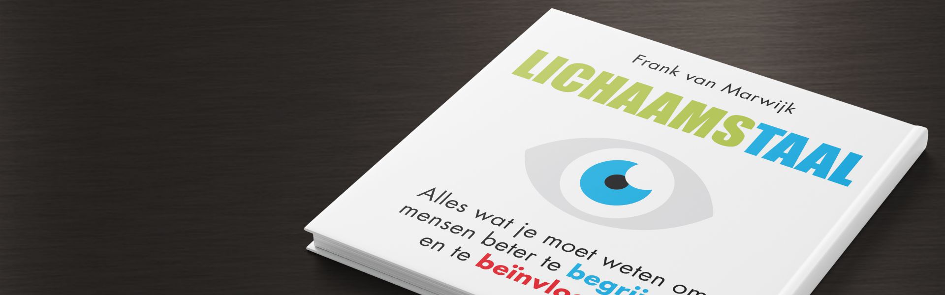 Lichaamstaal: leer mensen beter te begrijpen en te beïnvloeden (e-book)