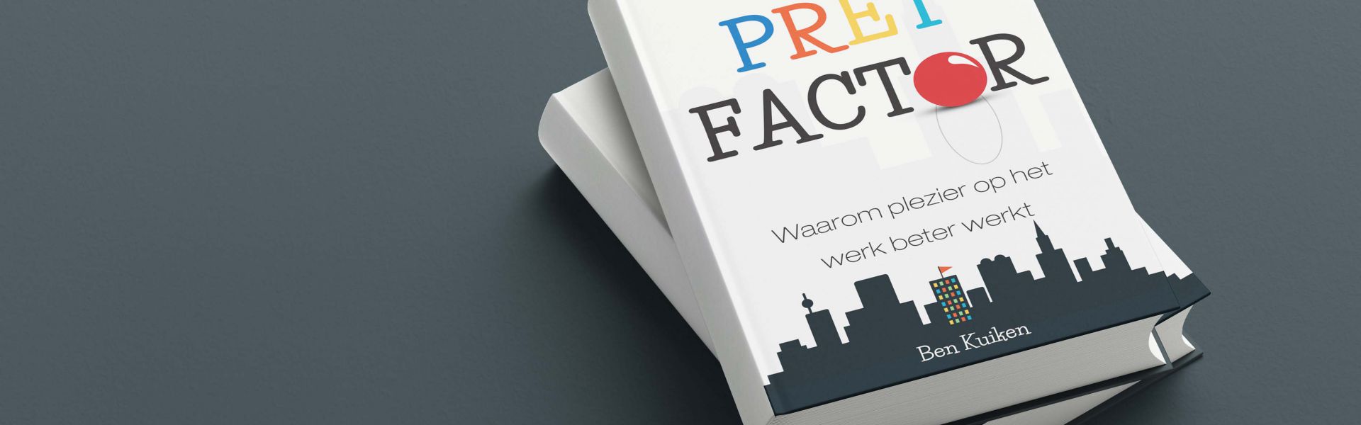De pretfactor: waarom plezier op het werk beter werkt - voor leidinggevenden (e-book)